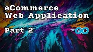 User Registration for eCommerce WebApplication in Golang