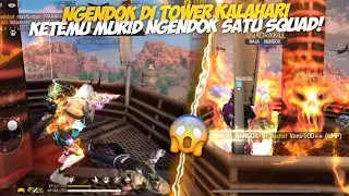 NGENDOK DI TOWER KALAHARI‼️KETEMU BIAWAK NGENDOK SATU SQUAD