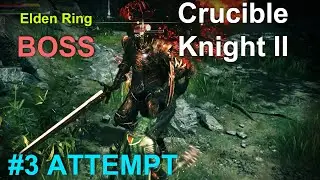 Elden Ring Crucible Knight II VS Wretch BOSS Fight at Stormveil Castle