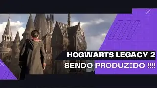 Hogwarts Legacy 2 SENDO PRODUZIDO