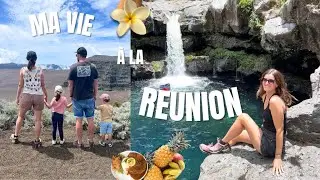 Ma nouvelle vie à la Réunion - Vlog