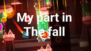 My part in The fall