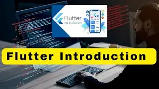 Flutter Introduction 2024 | Learn How to Build Cross-Platform Apps Fast!