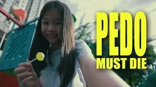 PEDO MUST DIE เปโดต้องตาย! Shortfilm W English Subtitle