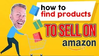 How To Find Products to Sell On Amazon