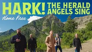 Home Free - Hark! The Herald Angels Sing
