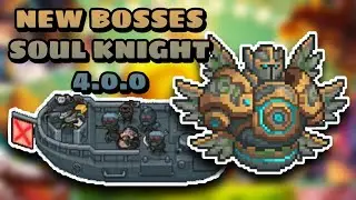 Nuevos Jefes del piso 1 y 3 || Soul Knight 4.0.0