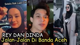 Rey Mbayang Dan Dinda Hauw Jalan-Jalan Di Kota Banda Aceh