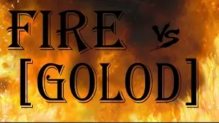 FIRE vs GOLOD