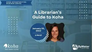 Librarian's Guide to Koha