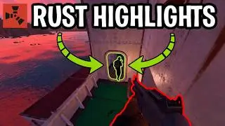 RUST HIGHLIGHTS and FUNNY MOMENTS 💀🤣 | #53