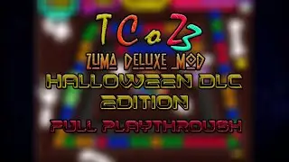 TCoZ 3: Halloween DLC | Zuma Deluxe Mod Full Playthrough