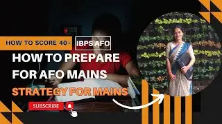 How To Score 40+ In IBPS AFO Mains | IBPS AFO | Strategy for mains | Sources | mocks @agri_brains