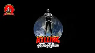 "The Original Killing(Aldo Agliata)