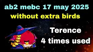 Angry birds 2 mighty eagle bootcamp Mebc 17 may 2025 without extra birds (4 Terence)