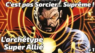 [C'est pas Sorcier... Suprême !] #1 - L'archétype super-allié [Marvel Champions JCE]