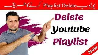 How To Delete Playlist on Youtube Channel Updated Method || Playlist Delete Karne Ka Tarika