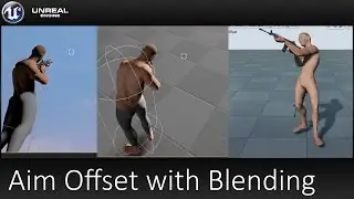 Unreal Engine 4 - Aim Offset with Blending - Part 33