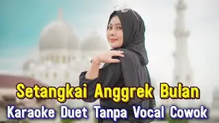Setangkai Anggrek Bulan Karaoke Duet Tanpa Vocal Cowok || Voc Cover Minthul