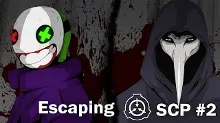 Escaping SCP Foundation #2 - 