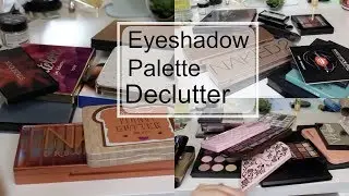 HUGE EYESHADOW PALETTE DECLUTTER