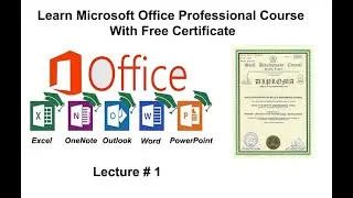 Top Microsoft Office Learning Courses Online Lecture 1 Microsoft Office 2019 |IBN UL ARBI |