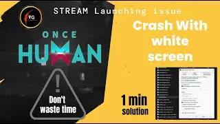Once human crash #launch issue #error -  1 min solution