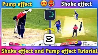 Shake effect and Pump effect Tutorial | Like BK Edits21 🥵😍 | Alight motion Cricket Video Editing