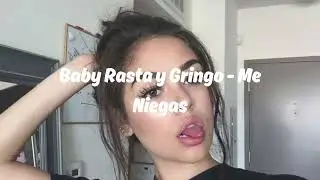 Baby Rasta y Gringo   Me Niegas
