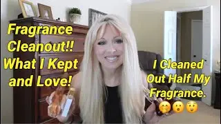 Perfume Collection - I Cleaned Out Half My Fragrances - What I Kept and LOVE!! 😍🥰🤩