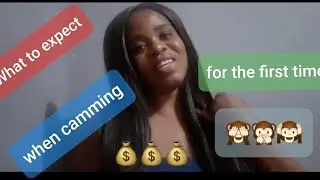 Non- Nude Webcam Model: What to expect when camming for this first time 😉