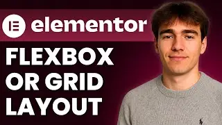 How To Choose Between Flexbox And Grid In Elementor Layout (Tutorial 2026)