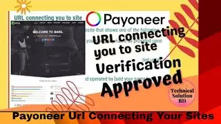 Payoneer Url Connecting Your Sites or Screenshot Showing Affiliation To Your Business Web Page