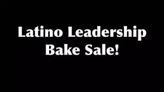 latino leadership bake sale