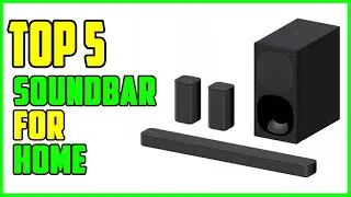TOP 5 Best Soundbar For Home 2026