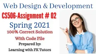 CS506 Assignment # 02 Solution Spring 2021,100% correct Solution