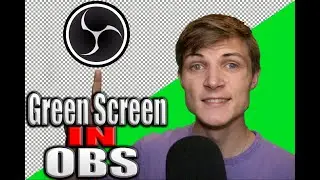 Using a GREEN SCREEN to IMPROVE STREAMS | How to Use a Green Screen in OBS Studio 2021 Tutorial