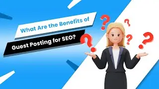 What Are the Benefits of Guest Posting in SEO | Off-Page SEO |#offpageseo #digitalmarketing