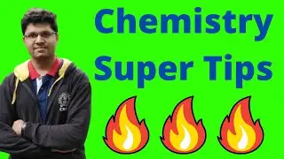 The Correct Way to Study Chemistry (Like Toppers) | Kalpit Veerwal