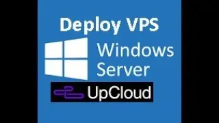 Cara Deploy Windows Server di VPS UpCloud