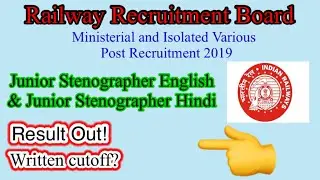 RRB Junior Stenographer result out || RRB Stenographer cutoff || Ministerial & Isolated post result!