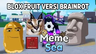 Aku Dapetin Semua Legendary Fruit di Meme Sea Game Blox Fruit versi Brainrot - Roblox