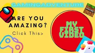 Gaming Adventure's First Video