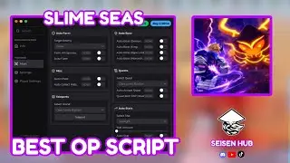 SLIME SEAS/SLAY A SLIME | AUTO FARM | AUTO BOSS | AUTO COLLECT