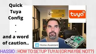 Home Assistant Tuya HassIO Tutorial