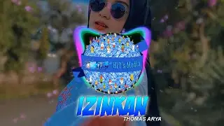 DJ IZINKAN SLOW REMIX VERSI ANGKLUNG - (Hits Media REMIX)