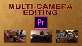 Multi-Camera Editing in Adobe Premiere Tutorial!
