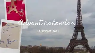 Lancome advent calendar 2021 / Calendrier de l'advent Lancome 2021