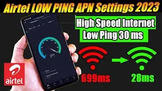 Airtel High Ping Problem Solved 🔥| Airtel Low Ping APN Settings 2023 | Airtel Net Speed Kaise Kare