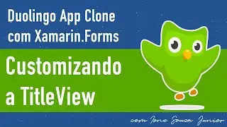 Duolingo App clone com Xamarin.Forms - Parte III